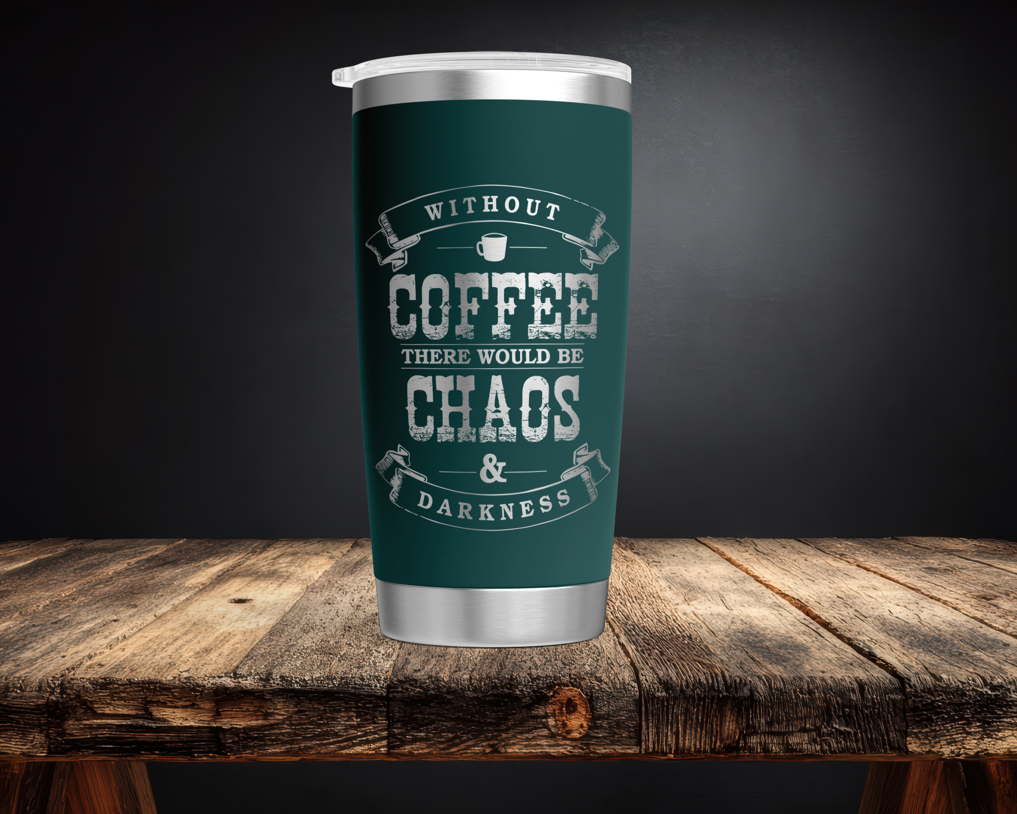 Without Coffee = Chaos 20oz Tumbler