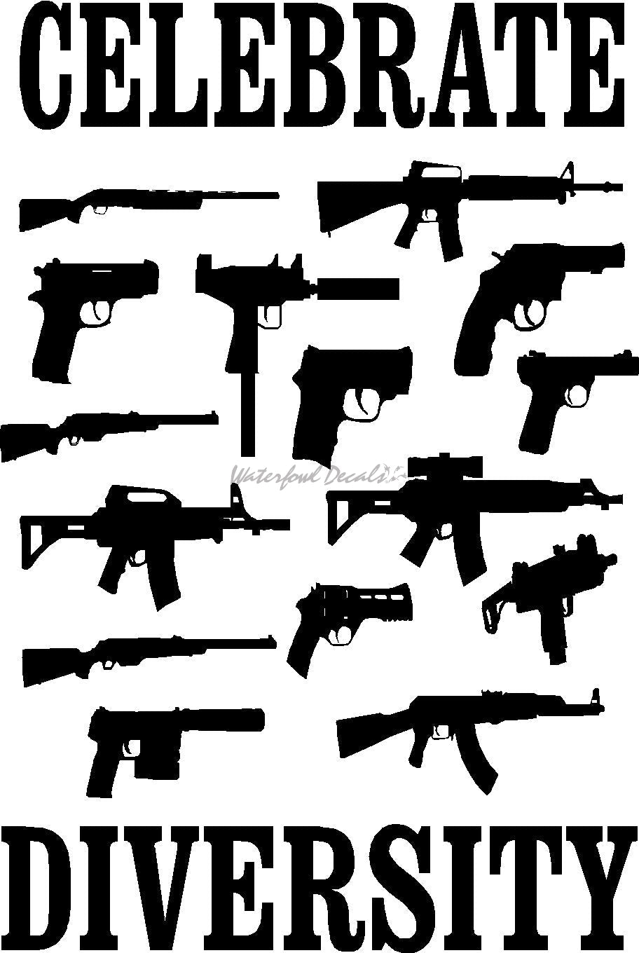 Celebrate Diversity Gun Decal – Funny Pro Gun 2nd Amendment Sticker – 2nd032